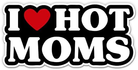 I Love Hot Moms (Sticker/Decal)