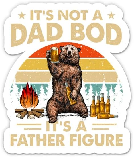 It's Not A Dad Bod It's A Father Figure (Sticker/Decal)