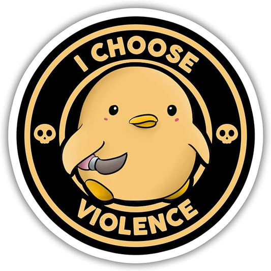 I Choose Violence (Sticker/Decal)