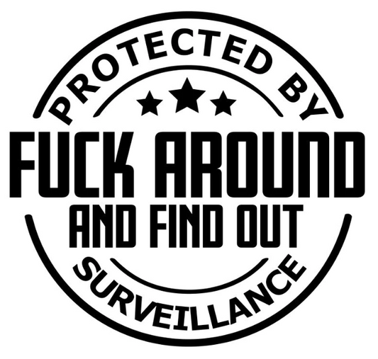 FAFO Surveillance Sticker